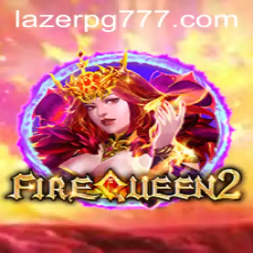Descubra o Mundo Fascinante de FireQueen2 em LAZERPG.COM
