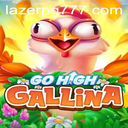 Descubra o Mundo de GoHighGallina: Aventuras no Universo de LAZERPG.COM
