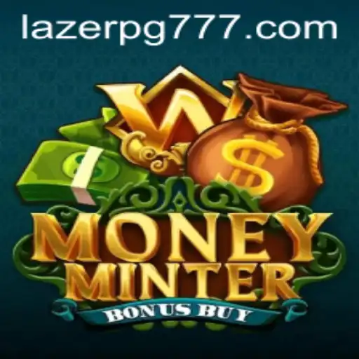 Explorando o Mundo de MoneyMinterBonusBuy no LAZERPG.COM